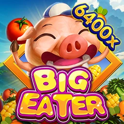 Big Eater