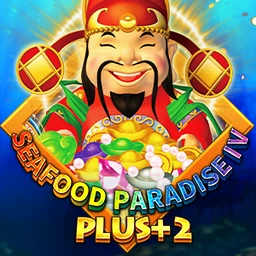 SEAFOOD PARADISE IV PLUS+2