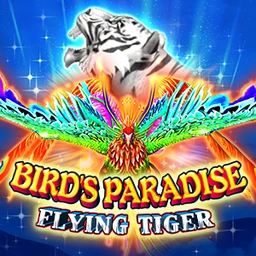 BIRD'S PARADISE - FLYING TIGER
